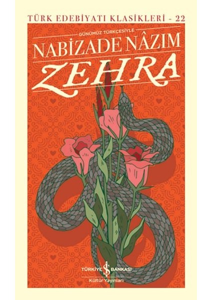 Zehra (Günümüz Türkçesiyle) - Türk Edebiyatı Klasikleri (Ciltli)