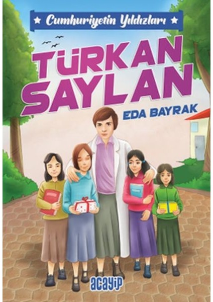 Cumhuriyetin Yıldızları 6 - Türkan Saylan