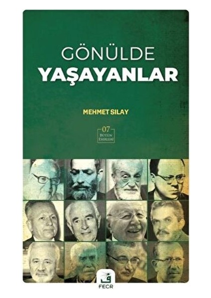 Gönülde Yaşayanlar