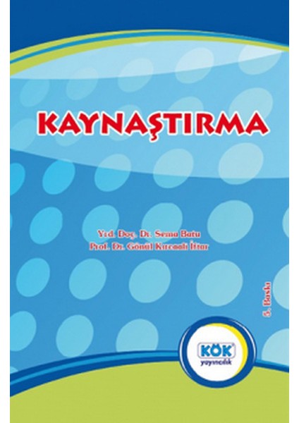 Kaynaştırma