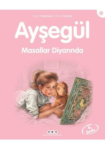 Ayşegül Serisi 49 - Masallar Diyarında