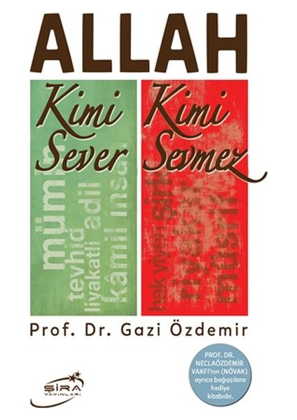 Allah Kimi Sever Kimi Sevmez