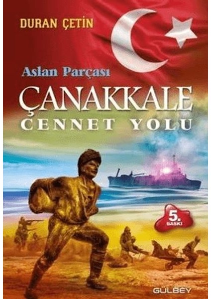 Çanakkale Cennet Yolu - Aslan Parçası