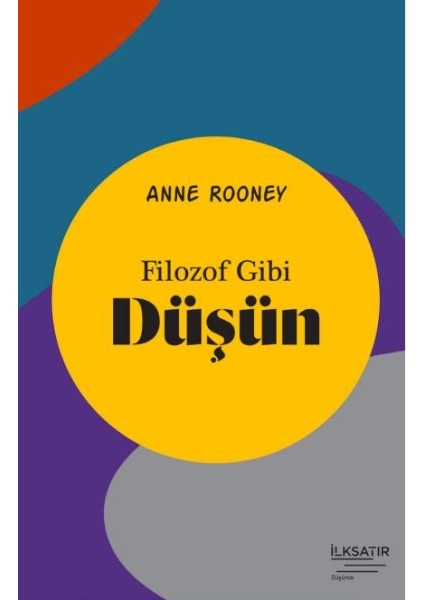 Filozof Gibi Düşün