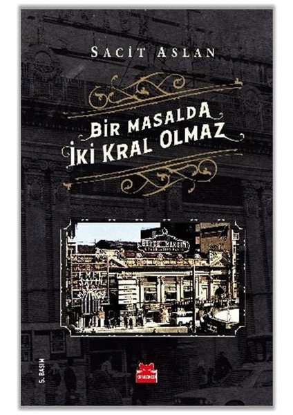 Bir Masalda Iki Kral Olmaz