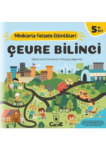 Çevre Bilinci - Miniklerle Felsefe Etkinlikleri