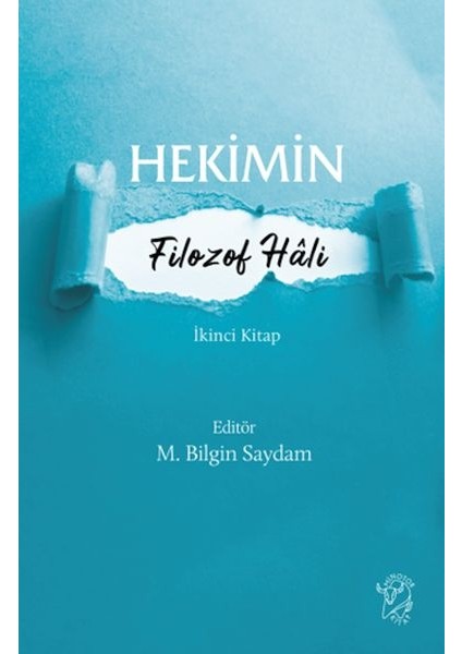 Hekimin Filozof Hâli-2
