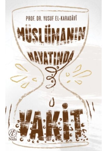 Müslüman Hayatında Vakit