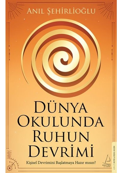 Dünya Okulunda Ruhun Devrimi