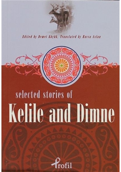 Selected Stories Of Kelile And Dimne