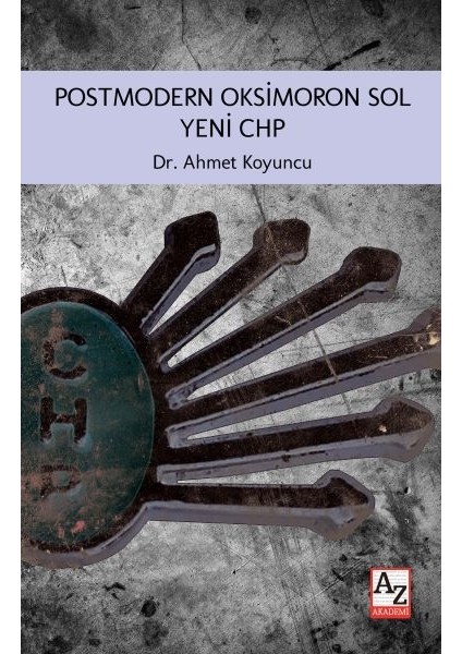 Postmodern Oksimoron Sol Yeni Chp