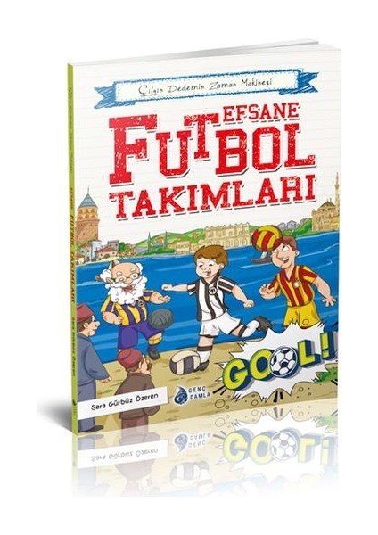 Efsane Futbol Takımları