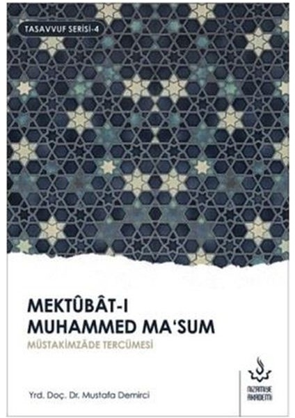 Mektubat-I Muhammed Ma'sum (2. Cilt)