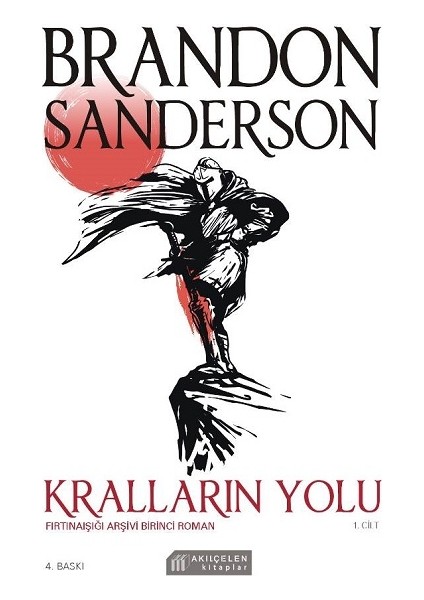 Kralların Yolu 1. Cilt