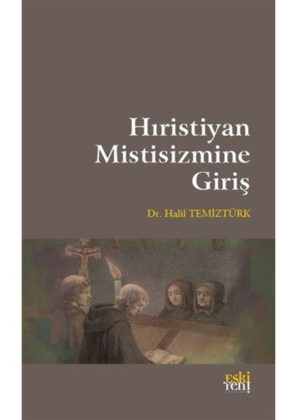 Hıristiyan Mistisizmine Giriş