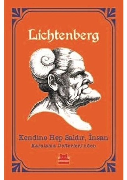 Kendine Hep Saldır Insan Karalama Defterleri'nden