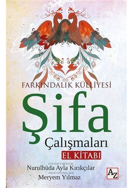 Şifa Çalışmaları El Kitabı