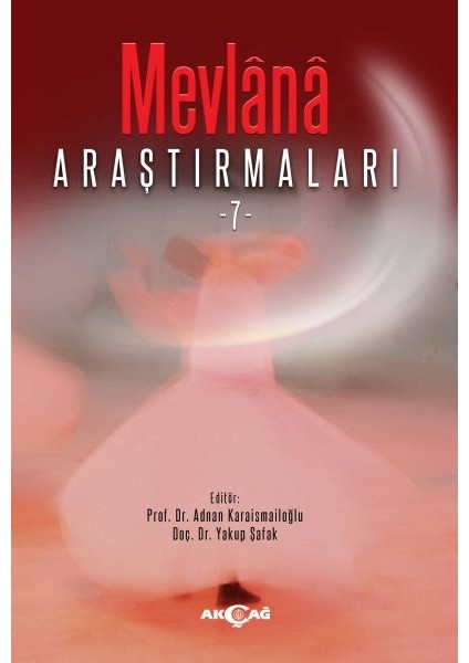 Mevlana Araştırmaları -7