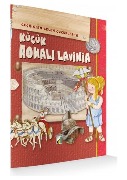 Geçmişten Gelen Çocuklar 2 - Küçük Romalı Lavinia