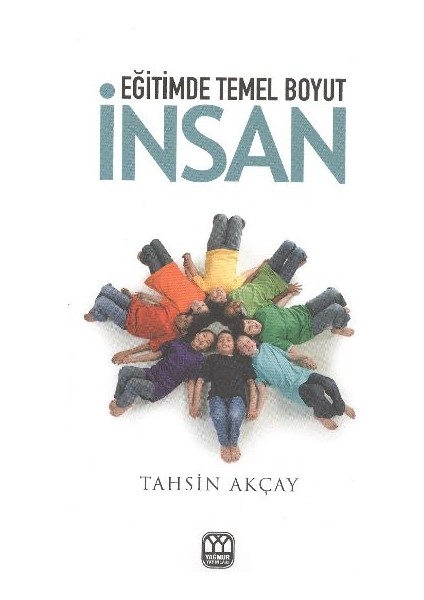 Eğitimde Temel Boyut Insan