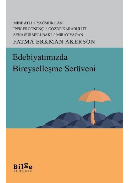 Edebiyatımızda Bireyselleşme Serüveni