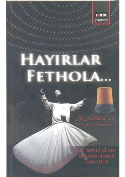 Hayırlar Fethola...