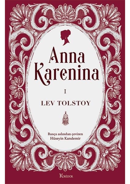 Anna Karenina Cilt I (Bez Ciltli)