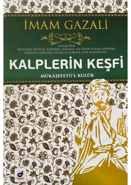 Kalplerin Keşfi - Mükaşefetü'l Kulüb