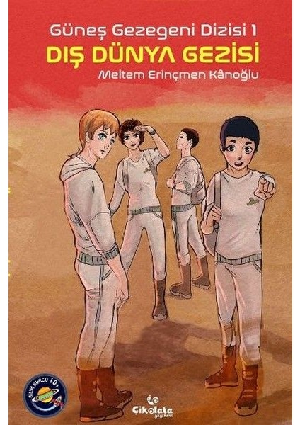 Güneş Gezegeni Dizisi 1 - Dış Dünya Gezisi