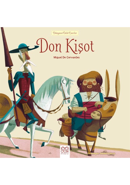 Dünyaca Ünlü Eserler - Don Kişot