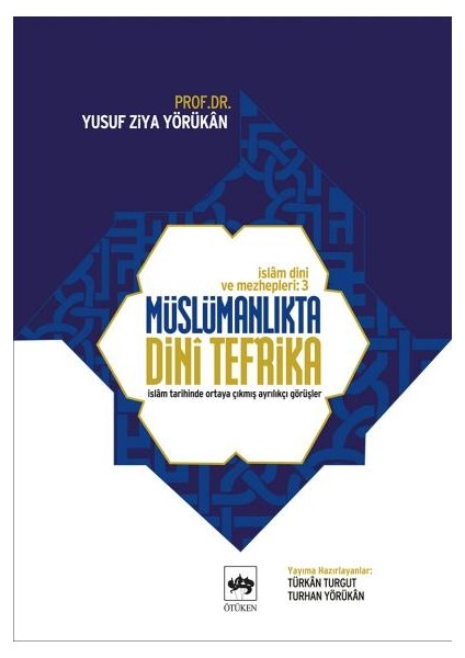 Müslümanlıkta Dini Tefrika