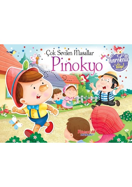 Çok Sevilen Masallar – Pinokyo (Hareketli Kitap)