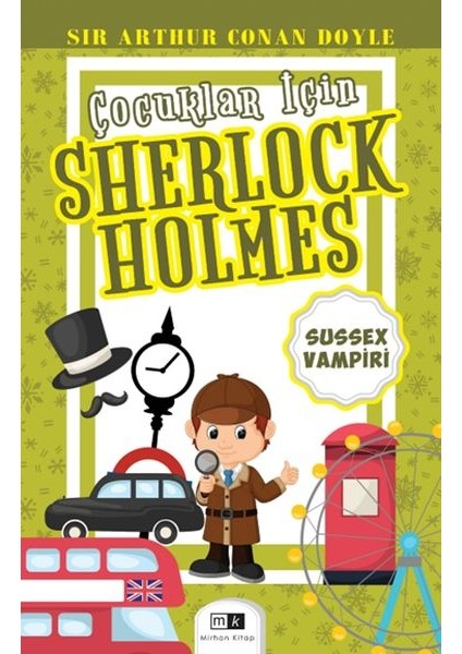 Çocuklar Için Sherlock Holmes - Sussex Vampiri