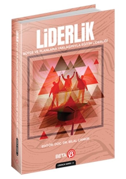 Liderlik Bütçe ve Planlama Yaklaşımıyla Eğitim Liderliği