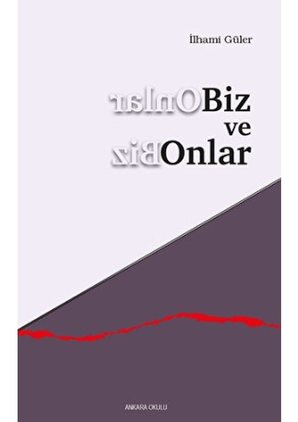 Biz ve Onlar