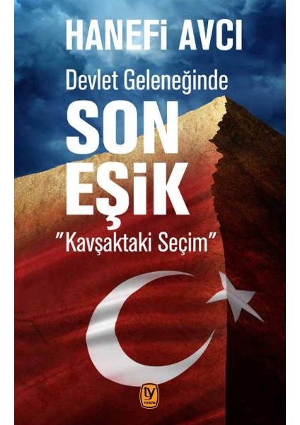 Devlet Geleneğinde Son Eşik