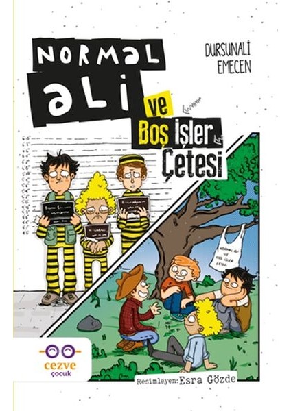 Normal Ali ve Boş Işler Çetesi