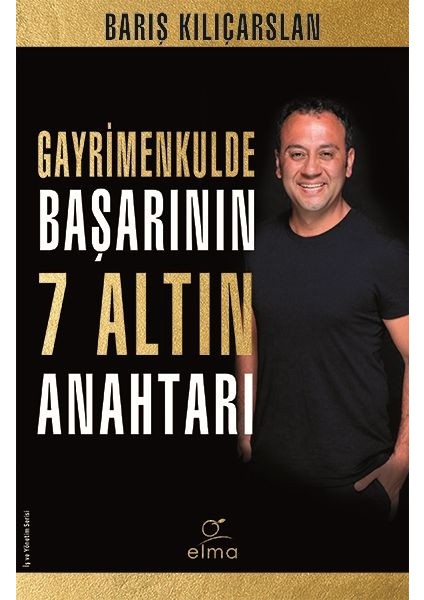 Gayrimenkulde Başarının 7 Altın Anahtarı