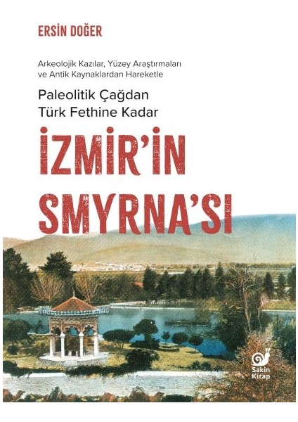 Izmir’in Smyrna’sı
