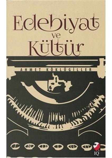 Edebiyat ve Kültür