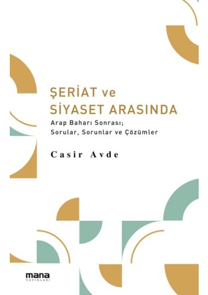 Şeriat ve Siyaset Arasında