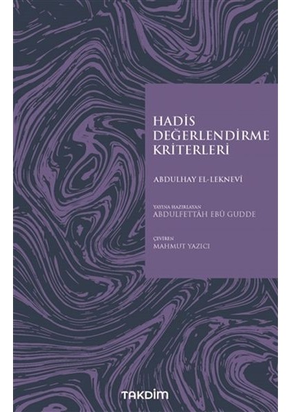 Hadis Değerlendirme Kriterleri