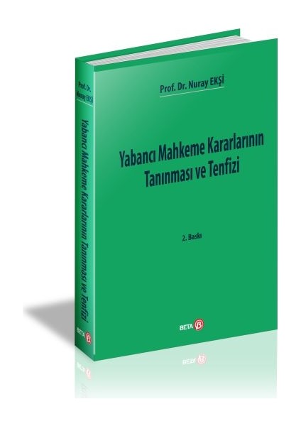 Yabancı Mahkeme Kararlarının Tanınması ve Tenfizi