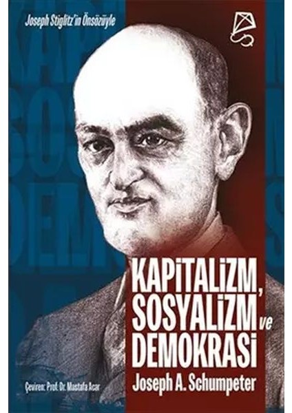 Kapitalizm, Sosyalizm ve Demokrasi