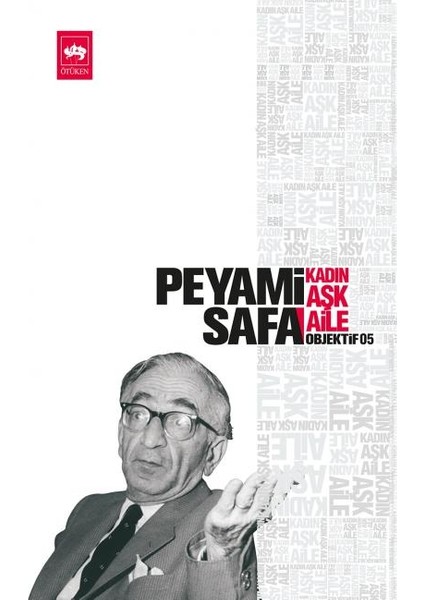 Kadın,aşk,aile (Objektif:5)