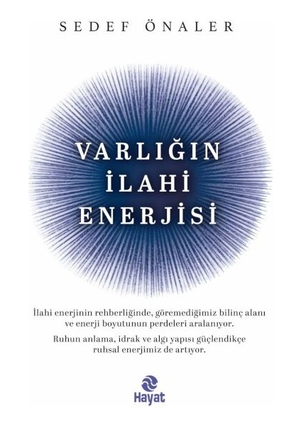 Varlığın Ilahi Enerjisi