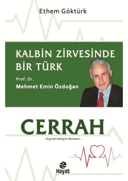 Cerrah Kalbin Zirvesinde Bir Türk:
