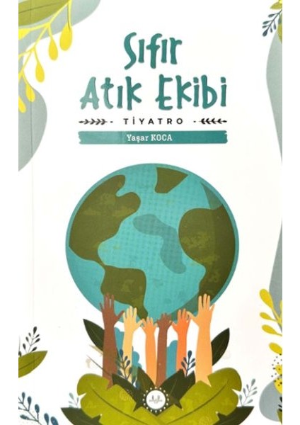 Sıfır Atık Ekibi