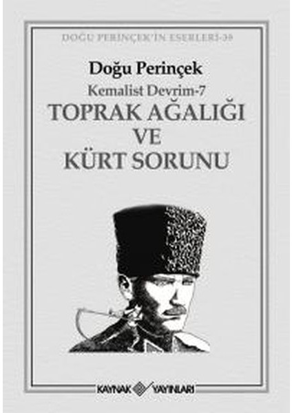 Toprak Ağalığı ve Kürt Sorunu