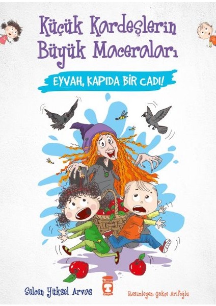 Eyvah Kapıda Bir Cadı - Küçük Kardeşlerin Büyük Maceraları